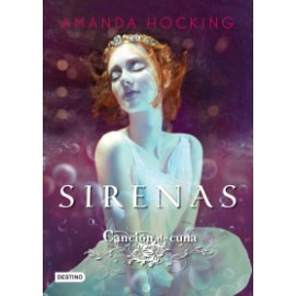 Canción de cuna. Sirenas 2