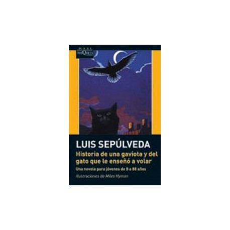 Historia de una gaviota y del gato que le enseñó a volar
