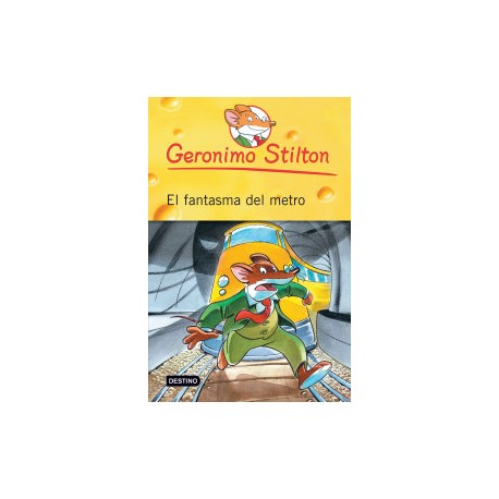 Geronimo Stilton. El fantasma del metro