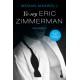 Yo soy Eric Zimmerman, vol II