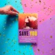 Save You (Serie Save 2)