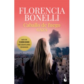 Caballo de fuego 3. Gaza