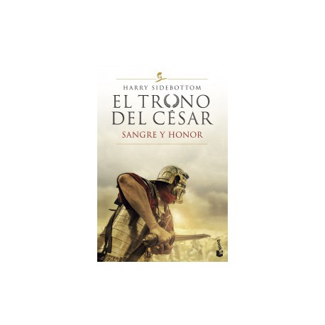 El trono del césar. Sangre y honor