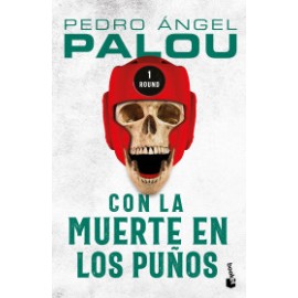 Con la muerte en los puños