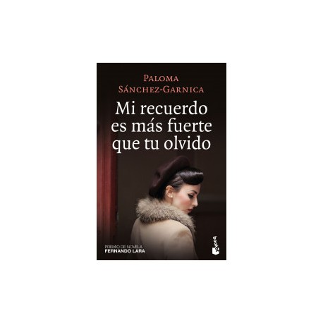 Mi recuerdo es más fuerte que tu olvido