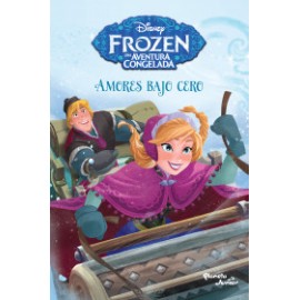 Frozen. Amores bajo cero