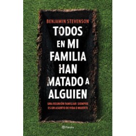 Todos en mi familia han matado a alguien
