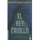 El rey criollo