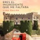 Eres el ingrediente que me faltaba
