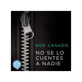 No se lo cuentes a nadie